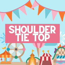 Load image into Gallery viewer, Shoulder Tie Top
