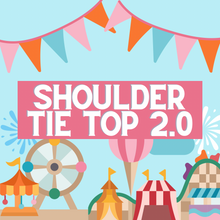 Load image into Gallery viewer, Shoulder Tie Top 2.0
