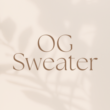 Load image into Gallery viewer, OG Sweater
