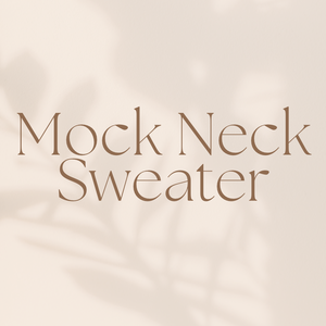 Mock Neck Sweater