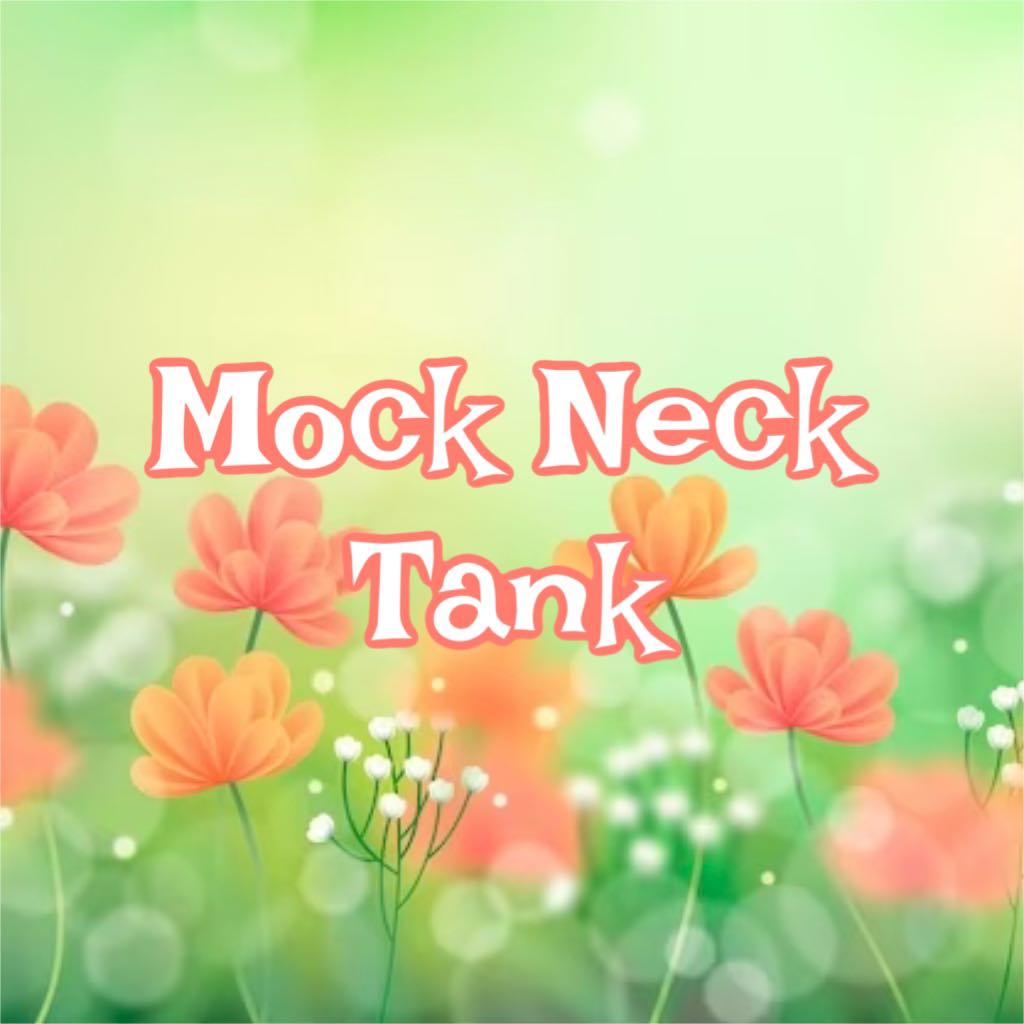 Mock Neck Tank