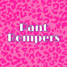 Load image into Gallery viewer, Pant Rompers
